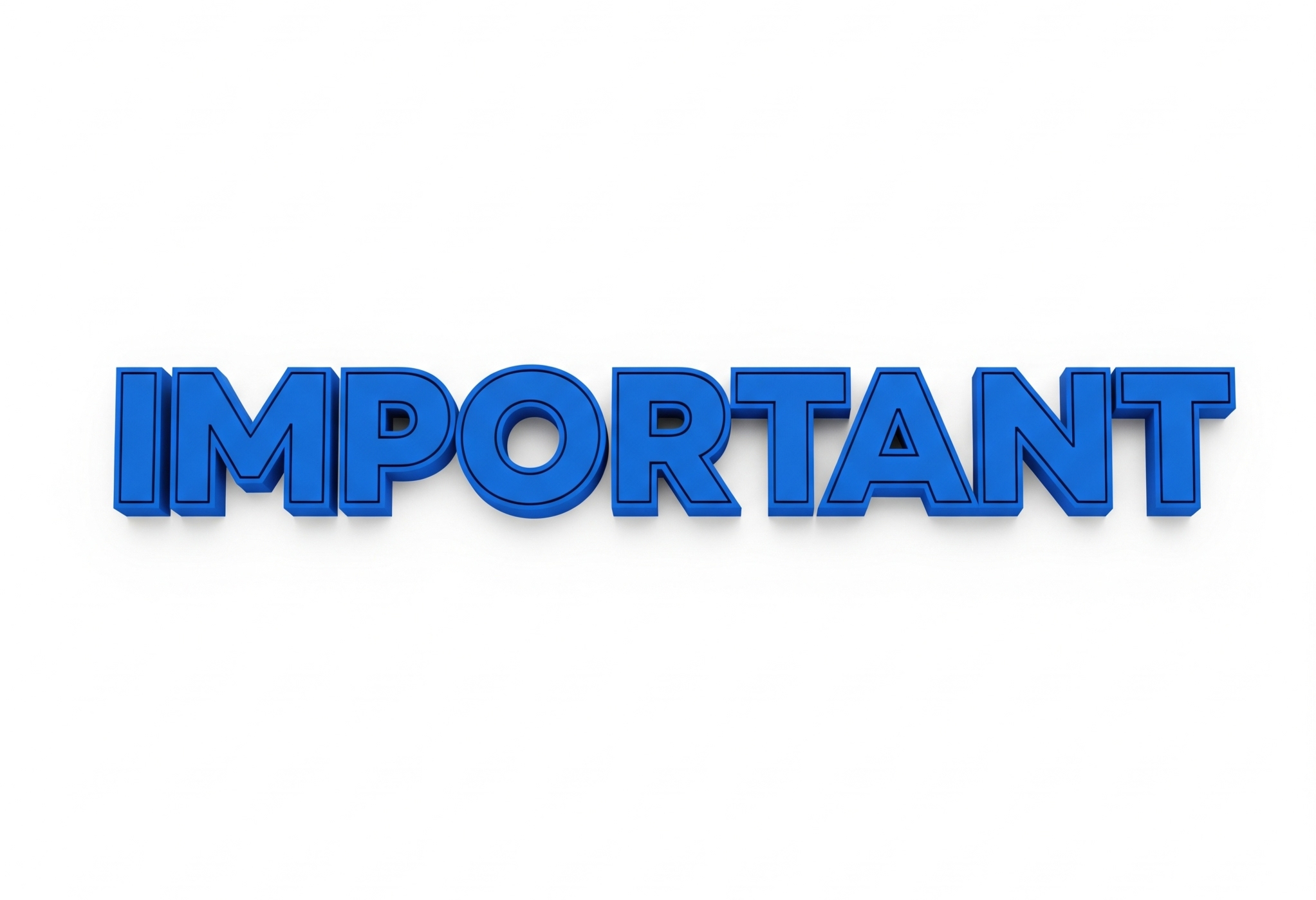 image of a text all in capital letters saying "important"